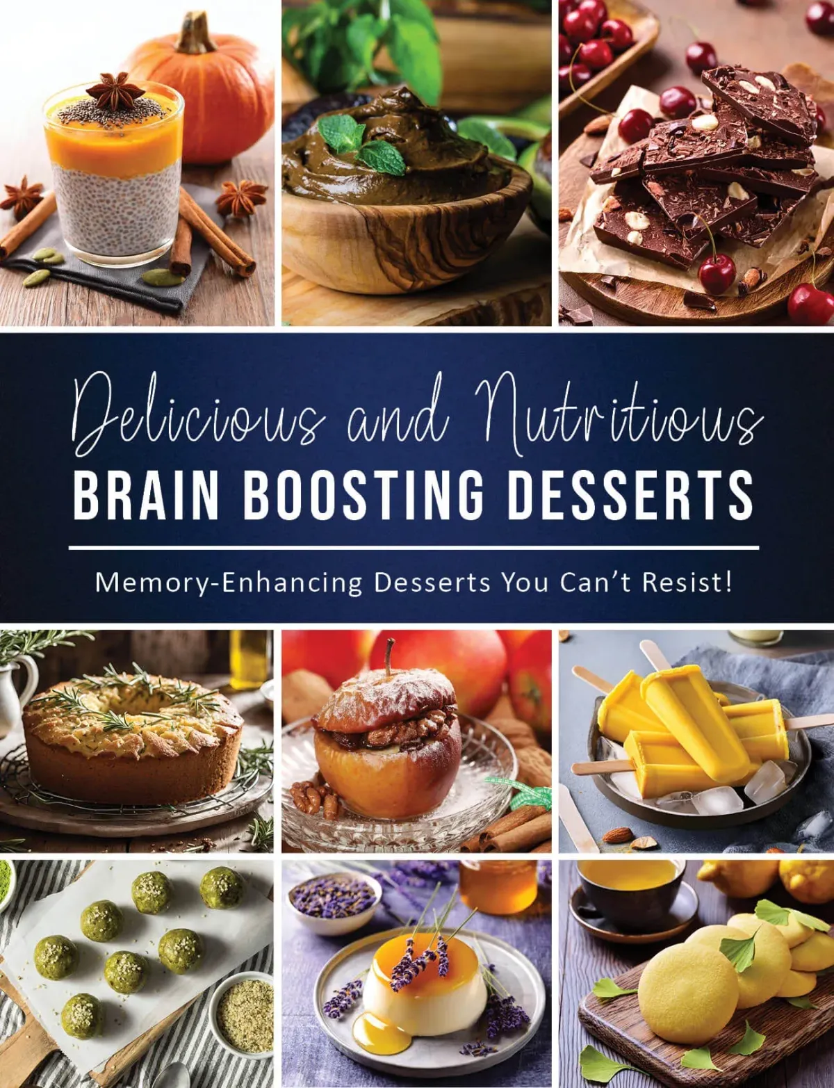 Bonus 1 Memory Enhancing Desserts guide